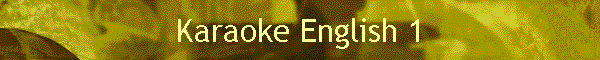 Karaoke English 1