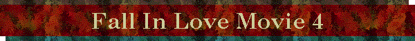 Fall In Love Movie 4