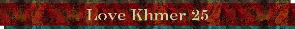 Love Khmer 25
