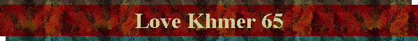 Love Khmer 65