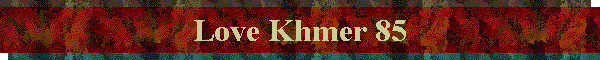Love Khmer 85