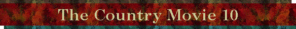 The Country Movie 10