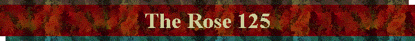 The Rose 125