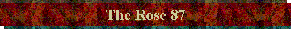 The Rose 87
