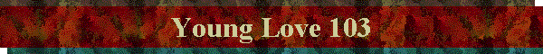 Young Love 103