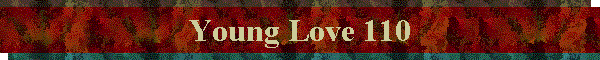 Young Love 110