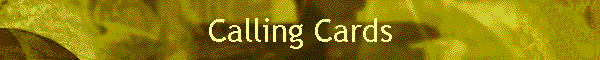 Calling Cards