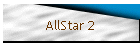 AllStar 2