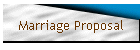Marriage Proposal