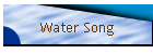 Water Song