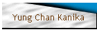 Yung Chan Kanika