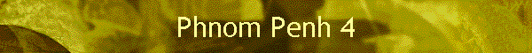 Phnom Penh 4