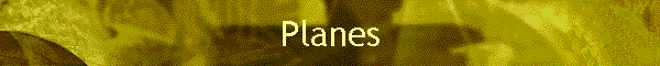 Planes